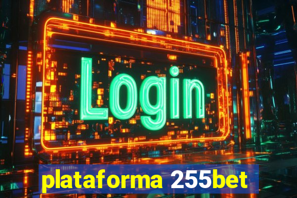 plataforma 255bet